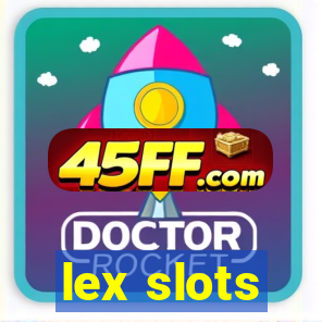 lex slots